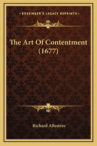 The Art Of Contentment (1677)