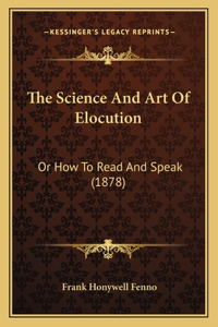Science And Art Of Elocution