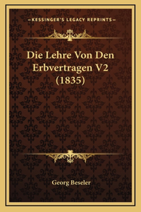 Die Lehre Von Den Erbvertragen V2 (1835)