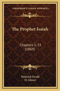 The Prophet Isaiah