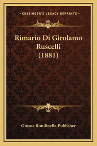 Rimario Di Girolamo Ruscelli (1881)