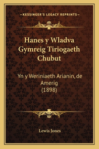 Hanes y Wladva Gymreig Tiriogaeth Chubut