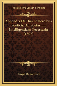Appendix De Diis Et Heroibus Poeticis, Ad Poetarum Intelligentiam Necessaria (1807)