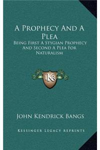 A Prophecy and a Plea