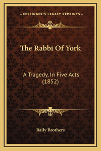 The Rabbi Of York