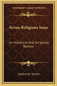 Seven Religious Isms