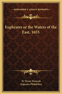 Euphrates or the Waters of the East, 1655