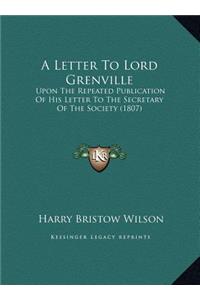 A Letter To Lord Grenville