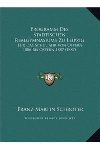 Programm Des Stadtischen Realgymnasiums Zu Leipzig
