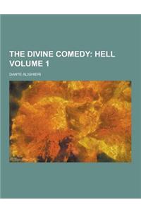 The Divine Comedy Volume 1