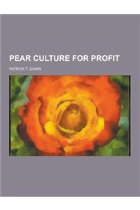 Pear Culture for Profit