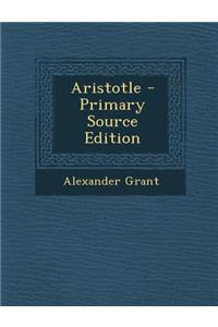 Aristotle - Primary Source Edition