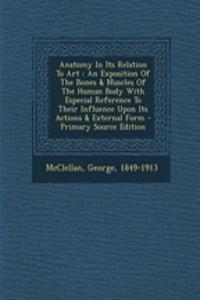 Anatomy in Its Relation to Art