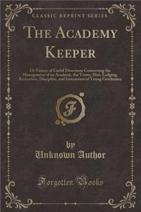 The Academy Keeper
