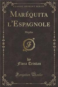 Marequita l'Espagnole