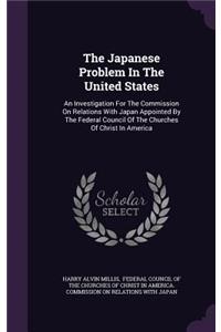 Japanese Problem In The United States