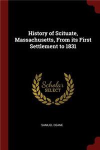 History of Scituate, Massachusetts, From its First Settlement to 1831