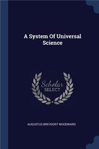 System Of Universal Science