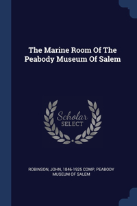 Marine Room Of The Peabody Museum Of Salem