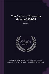 Catholic University Gazette 1854-55; Volume 1