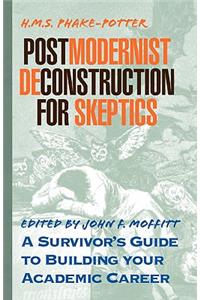 Postmodernist Deconstruction for Dummies