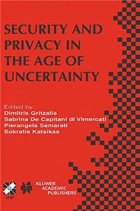 Security and Privacy in the Age of Uncertainty