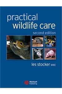 Practical Wildlife Care