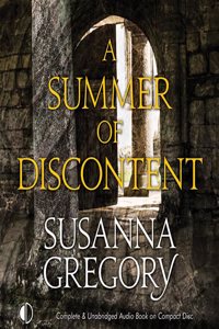 A Summer of Discontent