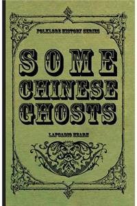 Some Chinese Ghosts