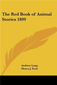 Red Book of Animal Stories 1899