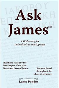 Ask James one