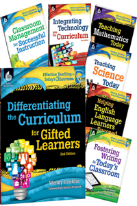 Effective Teaching in Today's Classroom Set of 7