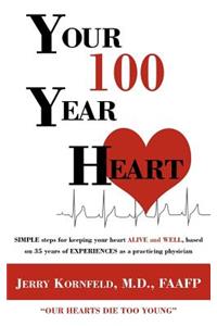 Your 100-Year Heart