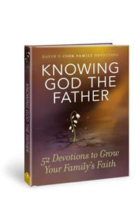 Knowing God the Father