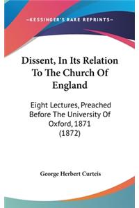 Dissent, in Its Relation to the Church of England