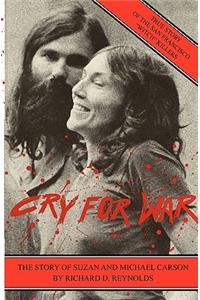 Cry for War, the Story of Suzan and Michael Carson