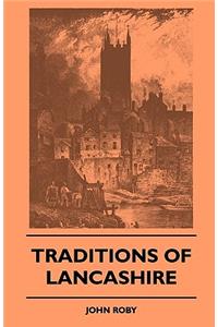 Traditions of Lancashire