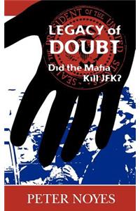 Legacy of Doubt