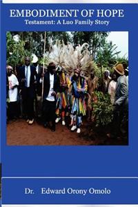 Embodiment of Hope: Life Story Based on Luo Culture and Customs
