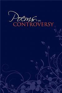 Poems in Controversy