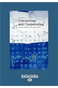 Connecting and Cooperating