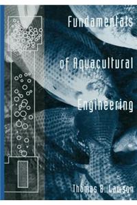 Fundamentals of Aquacultural Engineering