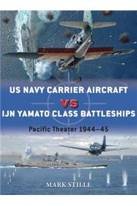 US Navy Carrier Aircraft Vs Ijn Yamato Class Battleships