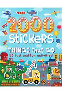 2000 Stickers Things That Go: 36 Fast and Fun Activities!