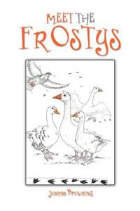 Meet the Frostys