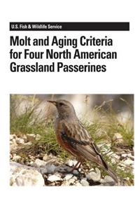 Molt and Aging Criteria for Four North American Grassland Passerines