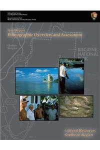 Biscayne National Park - Ethnographic Overview and Assessment