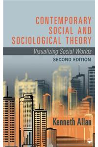 Contemporary Social and Sociological Theory