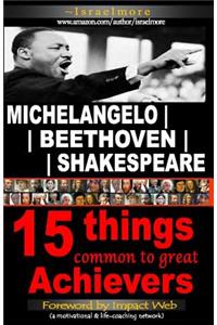 Michelangelo - Beethoven - Shakespeare