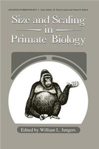 Size and Scaling in Primate Biology